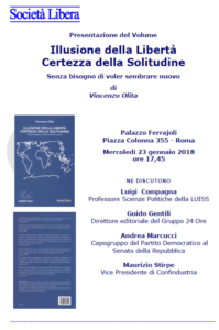 L'invito alla presentazione del libro di Vincenzo Olita Illusione della libertà certezza della solitudine